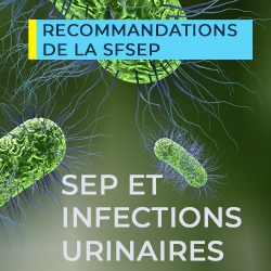 Recomandations SEP et Infections Urinaires